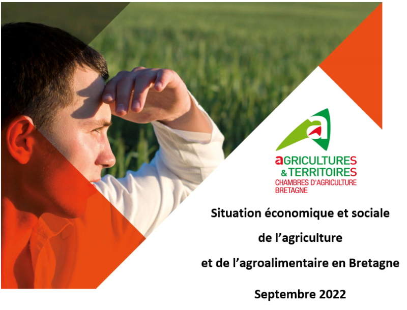 Situation économique et sociale de l’agriculture et de l’agroalimentaire en Bretagne – septembre 2022
